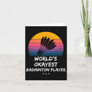Carte Badminton - Joueur de badminton le plus Okayest au