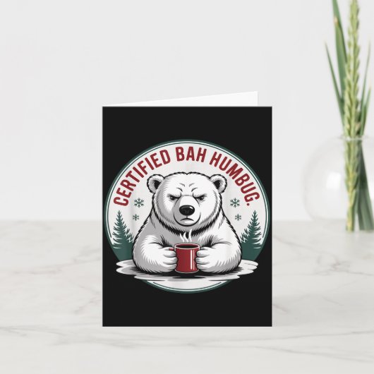Carte Bah Humbug Funny Christmas Lar Bear Sarcastic Holi (Devant)