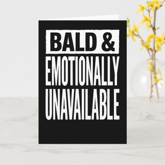 Carte Bald and Emotionally Unavailable Funny  (Fleur jaune)