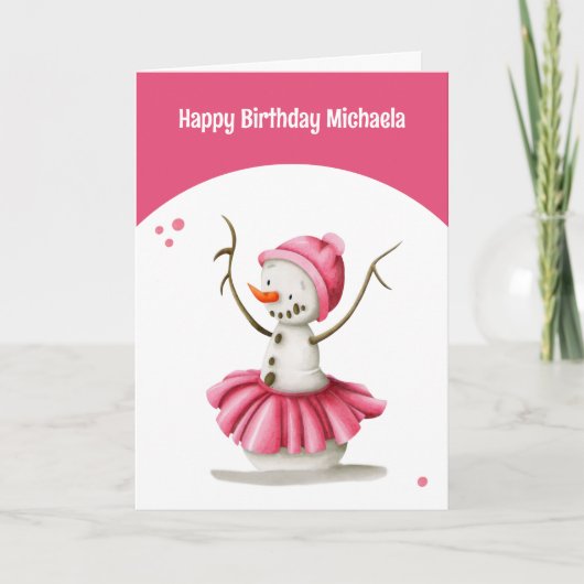 Carte Ballerina hiver rose simple Snowman Fille Annivers (Devant)