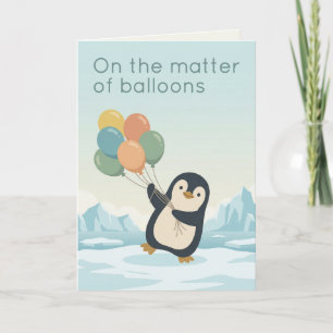 Carte Ballon Manchot Anniversaire Humour Sec Anniversa