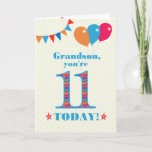 Carte Ballons Bunting 11e Anniversaire Grandson<br><div class="desc">Une carte d'anniversaire colorée pour un petit-fils de 11 ans, Le grand numéro 11 rempli d'un motif orange, rouge et bleu, surligné de bleu vif. Il y a des ballons et du bunting en haut, dans des couleurs assorties et l'accueil à la couverture est : "Grandson, tu as 11 ans...</div>