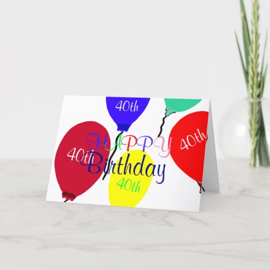 Carte Ballons Colorés pour les 40 Ans (Devant)