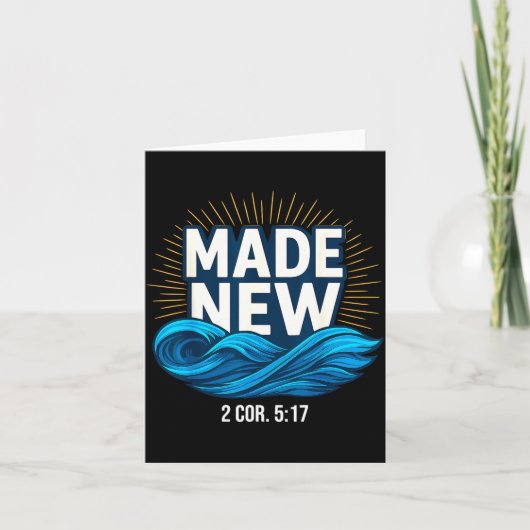 Carte Baptized Made New Baptism (Devant)