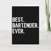 Carte Bartender Ever Bartending Funny Gift Christmas  (Devant)