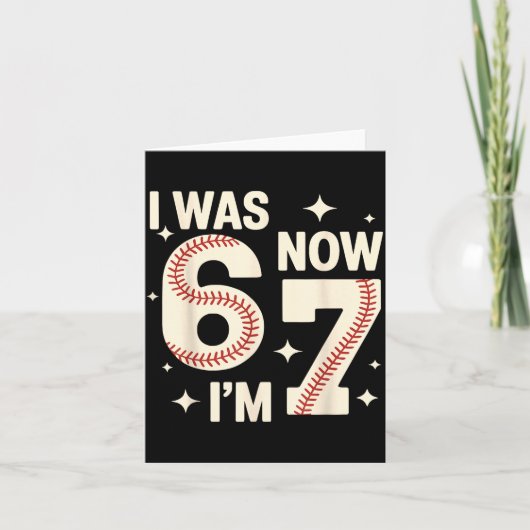 Carte Baseball 7e anniversaire drôle 6 7 ans j'avais 6 7 (Devant)