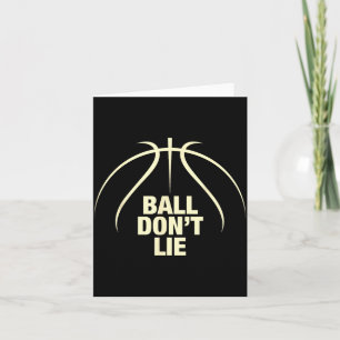 Carte Basket-ball Ball Don't Lie
