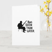 Carte Bassoon Thater Plus Tard Bassoon Pun (Fleur jaune)
