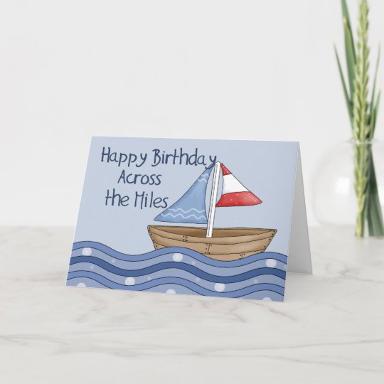 Carte Bateau A Voile A Travers L Anniversaire De Milles Zazzle Be