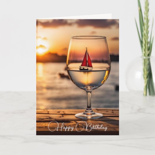 Carte Bateau À Voile En Verre Vin Anniversaire (Devant)