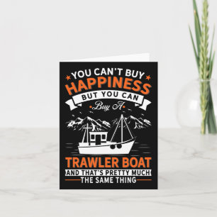 Carte Bateau - On ne peut pas acheter le bonheur mais ac