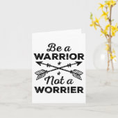 Carte Be A Warrior Not A Worrier Motivational Insrationa (Fleur jaune)