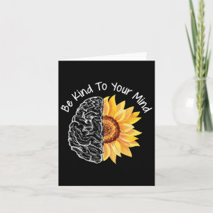 Carte Be Kind To Your Mind Mental Health Awareness Month