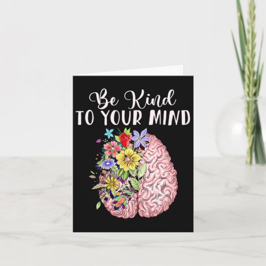 Carte Be Kind To Your Mind Mental Health Awareness Month (Devant)