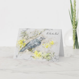 Carte Be Like the Bird Poem par Victor Hugo