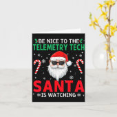 Carte Be Nice To The Telemetry Tech Santa Is Watching Ch (Fleur jaune)