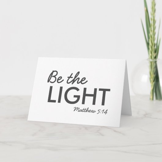 Carte Be the Light | Matthew 5:14 Bible Verse Christian (Devant)