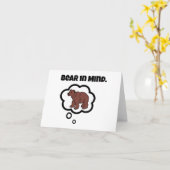 Carte Bear in Mind - Drôle Pun Cartoon Design Ours (Fleur jaune)