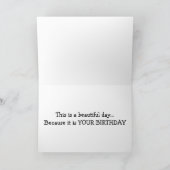 CARTE BEAU JOUR-PARCE QUE C'EST "VOTRE ANNIVERSAIRE" (Intérieur)