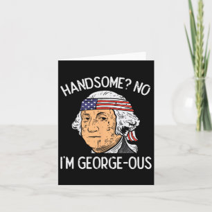 Carte Beau Pas Georgeous Washington Drôle 4 Juillet