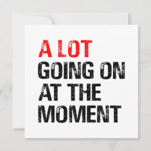 Carte Beaucoup de choses se passent au moment