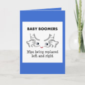 Carte Bébé Boomers - Les hanches sont remplacées gauche  (Devant)