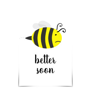 Carte "BEE Better Bientôt" Sick Bee Get Well Card