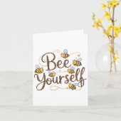 Carte Bee Yourself Motivational Funny  (Fleur jaune)