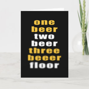 Carte Beer Cohol party funny saying