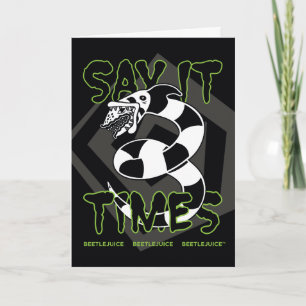 Carte Beetlejuice   Dites-le 3 fois