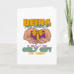 Carte Being My Niece Is Really The Only Gift You Need<br><div class="desc">Cool design with a quote: Being My Niece Is Really The Only Gift You Need. Perfect for your Niece or other family relatives. Great design for birthday or christmas party for your Niece.</div>