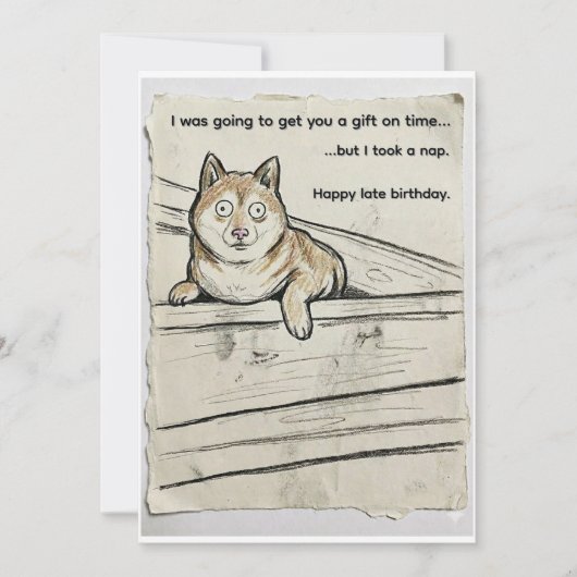 Carte Belated Birthday Card – Shibupi Took a Nap (Devant)