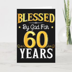 Carte Béni par Dieu pendant 60 ans 60e anniversaire Homm