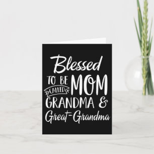 Carte Bénie d'être appelée maman grand-mère et arrière-g
