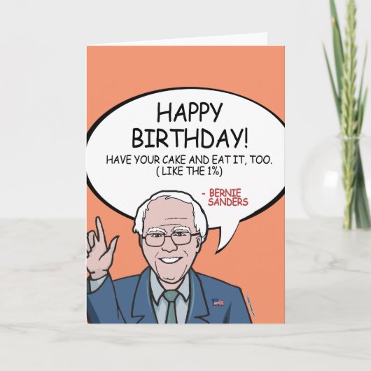Carte Bernie Sanders Anniversaire - Prenez votre gâteau (Devant)