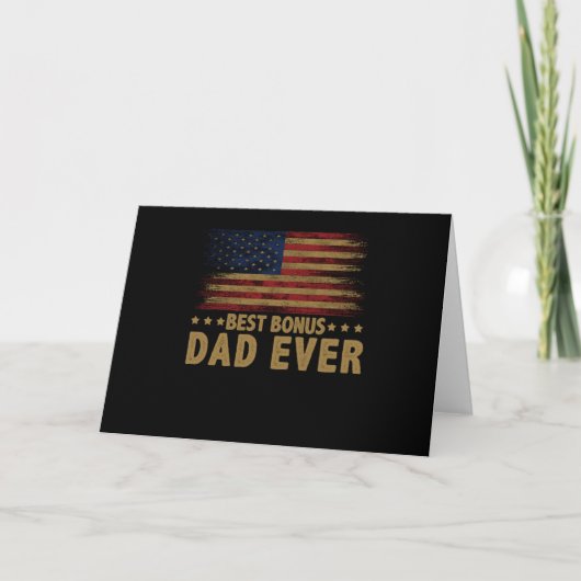 Carte Best Bonus Papa Ever For Stepdad American Flag (Devant)