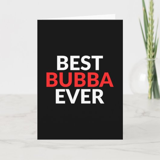 Carte Best Bubba Ever Vintage Brother Design Sibling (Devant)