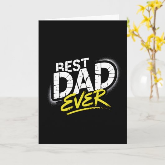 Carte Best Dad Ever Graffiti Art (Fleur jaune)