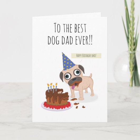 Carte Best dog dad ever, cake, funny pug in hat,  humor (Devant)