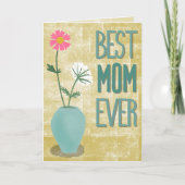 Carte Best Mom Ever – Modern Floral Abstract with Vase (Devant)