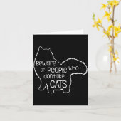 Carte Beware Of People Who Don't Like Cats Funny Fluffy  (Fleur jaune)