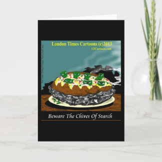 Carte Beware the Chives of Starch – Funny Foodie Cartoon