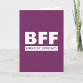 Carte BFF - Big Fat Friend (Devant)
