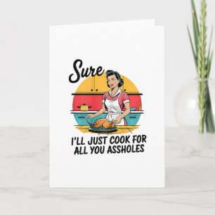 Carte Bien sûr, je vais juste cuisiner pour toutes vos t