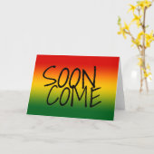 Carte BIENTÔT VENU - dialecte jamaïcain (Fleur jaune)