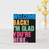 Carte Bienvenue à nouveau Je suis ravi que vous soyez ic (Fleur jaune)