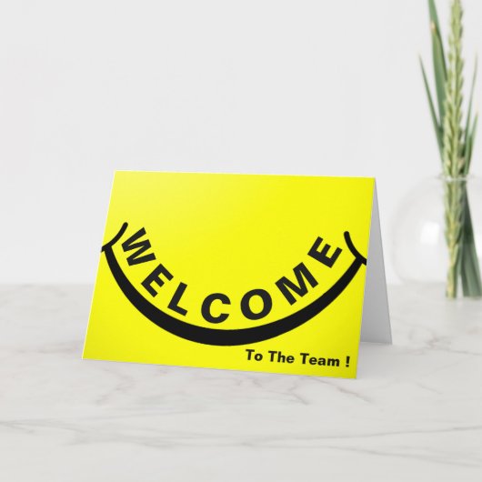 Carte Bienvenue dans l'équipe avec Big Smile (Devant)