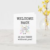 Carte Bienvenue de retour, c'était le chaos sans vous, c (Fleur jaune)