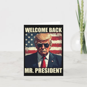 Carte Bienvenue Retour Monsieur le Président Trump Power