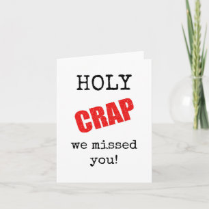 Carte Bienvenue, Snarky, Quirky, Holy Crap